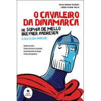O Cavaleiro da Dinamarca - Texto em Análise