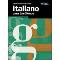 Gramática Prática de Italiano Para Lusófonos