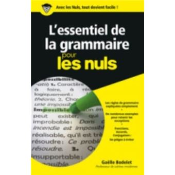 L'essentiel de La Grammaire Pour Les Nuls - Brochado - Gaelle Bodelet ...