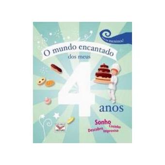 Mundo Encantado Dos Meus 4 Anos - Meninos