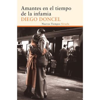 Amantes en el tiempo de la infamia