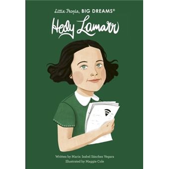 Little People, Big Dreams - Volume 93 - Hedy Lamarr - 1