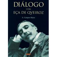 Diálogo com Eça de Queiroz