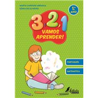 3, 2, 1, Vamos Aprender! Português e Matemática - 1º Ano