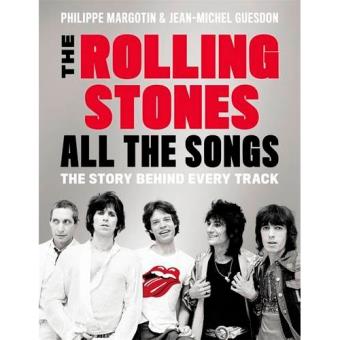 The Rolling Stones: All the Songs
