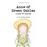 Anne of Green Gables & Anne of Avonlea_0