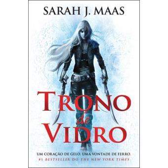 Trono de Vidro - Livro 1