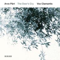 Arvo Pärt | The Deer’s Cry
