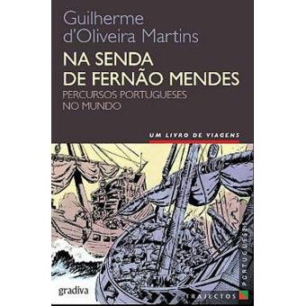 Na Senda de Fernão Mendes