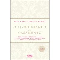 O Livro Branco do Casamento