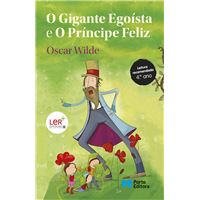 «O Gigante Egoísta» e «O Príncipe Feliz»
