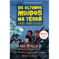 Os Últimos Miúdos na Terra e o Além-Mundo Cósmico