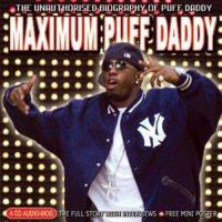 Maximum Puff Daddy