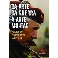 Da Arte da Guerra à Arte Militar
