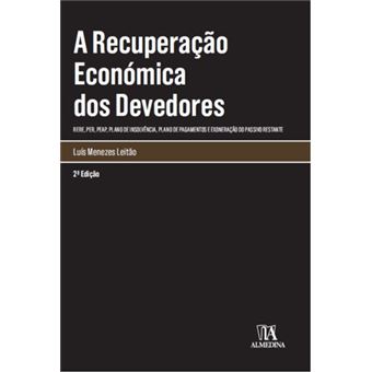 A Recuperação Económica dos Devedores