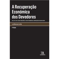 A Recuperação Económica dos Devedores