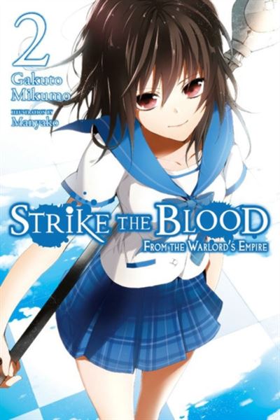 Strike the Blood, Vol. 1 (manga) by Gakuto Mikumo, eBook