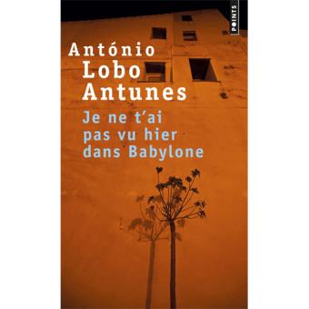 Je Ne t'Ai Pas Vu Hier Dans Babylone