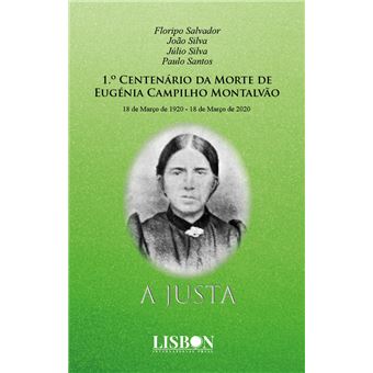 1º Centenário da Morte de Eugénia Campilho Montalvão