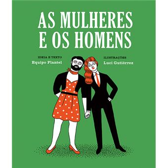 As Mulheres e os Homens - Luci Gutiérrez - Compra Livros na Fnac.pt