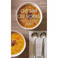 Ou Sim ou Sopas