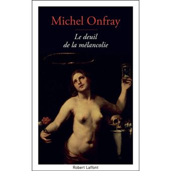 Le Deuil de la Mélancolie