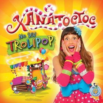 Xana Toc Toc no seu Trolipop