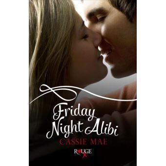 Friday Night Alibi: A Rouge Contemporary Romance