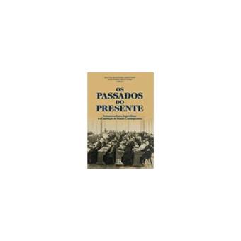 Os Passados do Presente