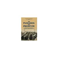 Os Passados do Presente