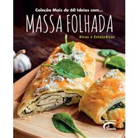 Mais de 60 Ideias com... Massa Folhada