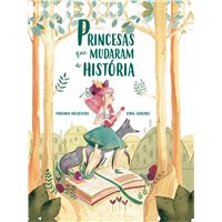 Princesas Que Mudaram a História