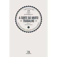 A Sorte dá Muito Trabalho