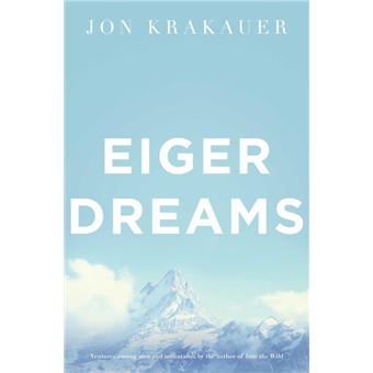 Eiger Dreams