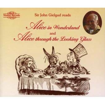 Sir John Gielgud Reads 'Alice in Wonderland' and 'Alice Through the Looking Glass' (4CD)