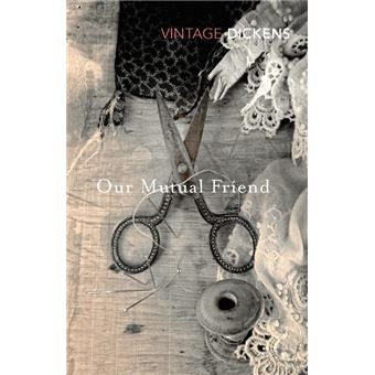 Our Mutual Friend