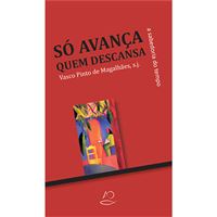 Só Avança Quem Descansa: A Sabedoria do Tempo