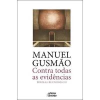 Contra Todas as Evidências