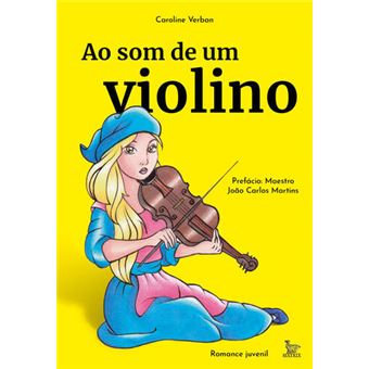 Ao Som de Um Violino - 1
