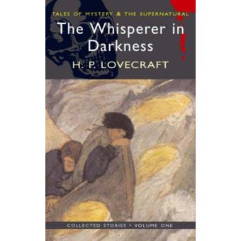 The Whisperer in Darkness