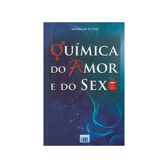 Química do Amor e do Sexo