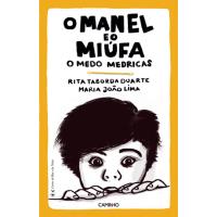 O Manel e o Miúfa