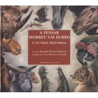 A Pensar Morreu um Burro e Outras Histórias