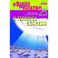 O Terrível Segredo