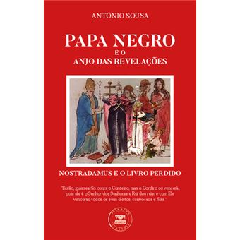 Papa Negro e o Anjo das Revelações - 1