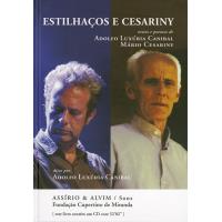 Estilhaços e Cesariny - Livro + CD