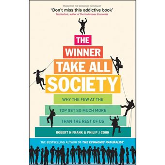 The Winner-Take-All Society