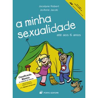 A Minha Sexualidade - até aos 6 anos