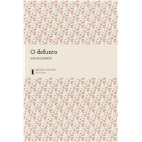 O Defunto