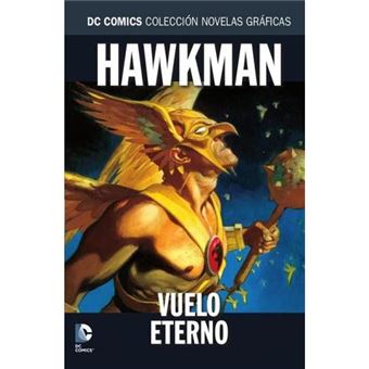 Hawkman-vuelo eterno-dc-novelas gra